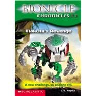 Bionicle Chronicles #3: Power Within