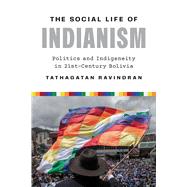 The Social Life of Indianism