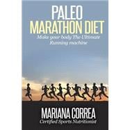 Paleo Marathon Diet