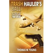 Trashhauler's Ball