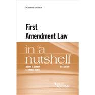 First Amendment Law in a Nutshell(Nutshells)