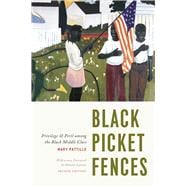 Black Picket Fences