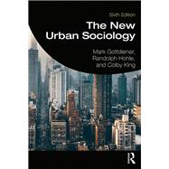 The New Urban Sociology