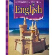 Houghton Mifflin English Student Edition Level 3