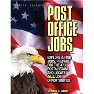 Post Office Jobs : How to Get a Job with the U. S. Postal Service