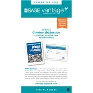 SAGE Vantage: Criminal (In)Justice: A Critical Introduction
