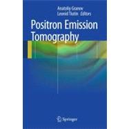 Positron Emission Tomography