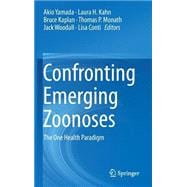 Confronting Emerging Zoonoses