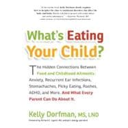 What's Eating Your Child?