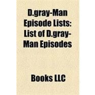 D.gray-man Episode Lists