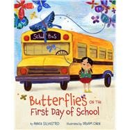 Butterflies on the First Day of School