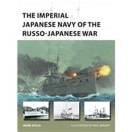 The Imperial Japanese Navy of the Russo-japanese War