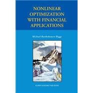 Nonlinear Optimization With Financial Applications