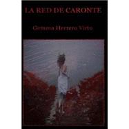 La red de Caronte / The net of Charon