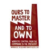 Ours to Master and to Own