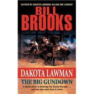 Dakota Lawman : The Big Gundown