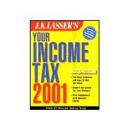 J.K. Lasser's Your Income Tax, 2001
