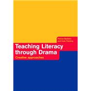 Teaching Literacy through Drama