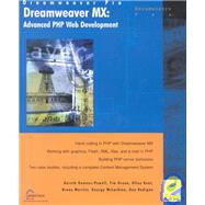 Dreamweaver Mx: Advanced Php Web Development