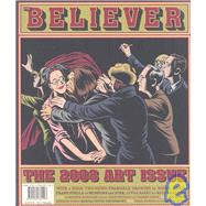 The Believer, Issue 58 November / December 2008 Visual Art Issue