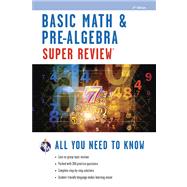 Basic Math & Pre-algebra Super Review