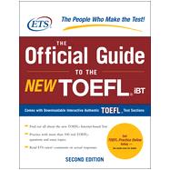 The Official Guide to the New TOEFL iBT, 2nd Edition