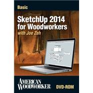 SketchUp 2014 for Woodworkers with Joe Zeh