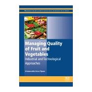 Managing Quality of Fruit and Vegetables book cover, ISBN 9780081021200