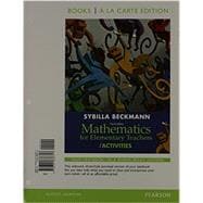 Mathematics for Elementary Teachers with Activities, Books a la Carte Edition Plus MyMathLab -- Access Card Package