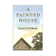 A Painted House A Novel