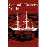 Conrad's Eastern World