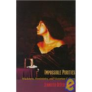 Impossible Purities