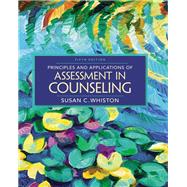 Principles and Applications of Assessment in Counseling