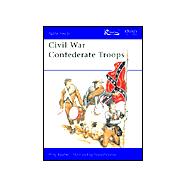 Civil War Confederate Troops