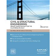 Civil and Structural Engineering Seismic Design Review for the California PE Exam