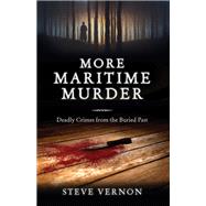 More Maritime Murder
