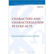 Characters and Characterization in Luke-acts