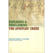 Exploring and Proclaiming the Apostles' Creed