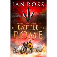 The Battle for Rome