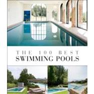 The 100 Best Swimming Pools