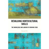 Revaluing Horticultural Skills