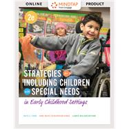 Bundle: Strategies for Including Children with Special Needs in Early Childhood Settings, 2nd + MindTap Education, 1 term (6 months) Printed Access Card