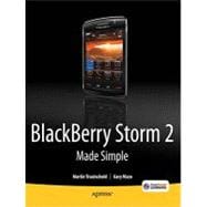 BlackBerry Storm 2 Made Simple: Written for the Storm 9500 a..., 9781430231202