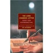 The Lord Chandos Letter And Other Writings