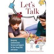 Let's Talk: Navigating Communication Services and Supports for Your Young Child with Autism