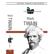 Mark Twain The Dover Reader