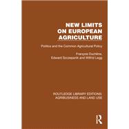 New Limits on European Agriculture