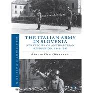 The Italian Army in Slovenia
