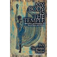 My Body Is the Temple