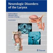 Neurologic Disorders of the Larynx